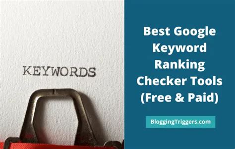 11 Best Google Keyword Rank Checker Tools (2024 List!).